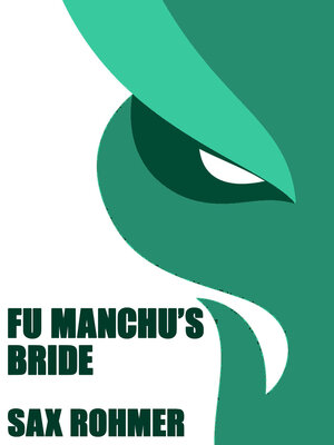 cover image of Fu Manchu's Bride